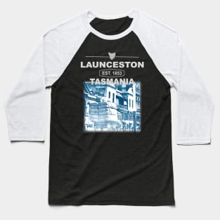 Launceston, Tasmania, Established 1853 Baseball T-Shirt